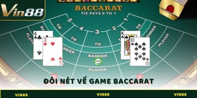 Giới thiệu đôi nét về game Baccarat